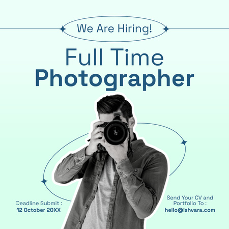 Modèle de visuel Annonce de poste vacant de photographe à temps plein - Instagram