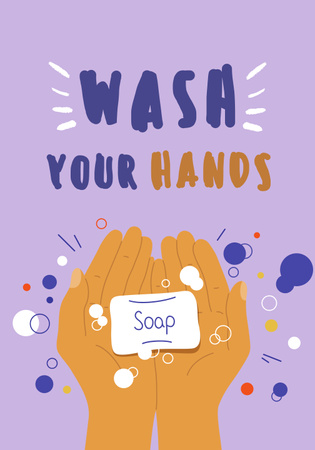 Wash Your Hands with Soap Poster 28x40in Design Template