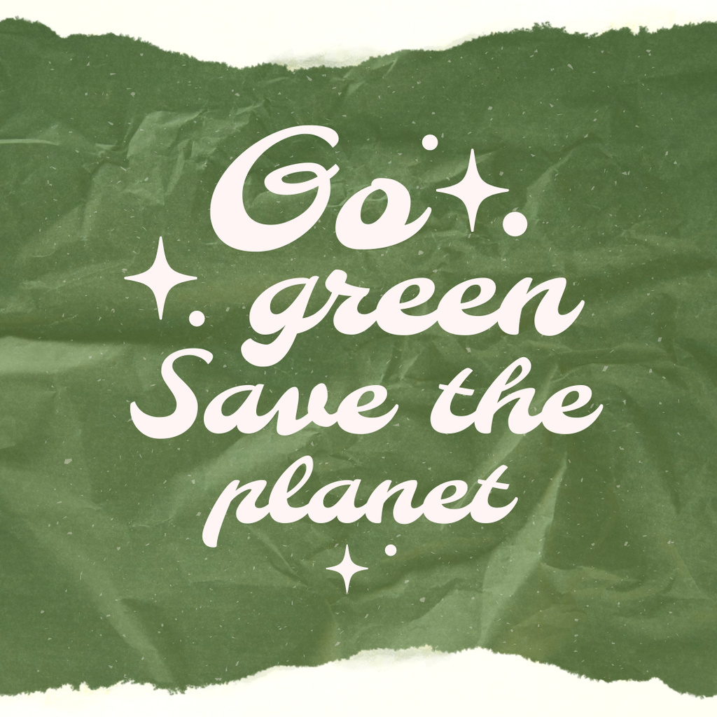 Green Lifestyle Concept Motivation to Save Planet Instagram tervezősablon