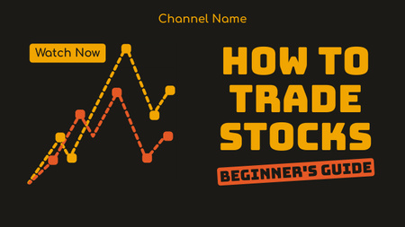 Modèle de visuel Guide pour les débutants sur les transactions boursières rentables et réussies sur les marchés - Youtube Thumbnail
