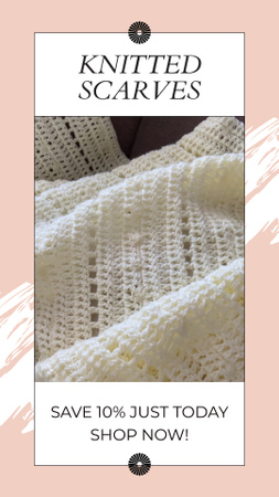 Handmade Knitted Scarves With Discount Instagram Video Story Design Template