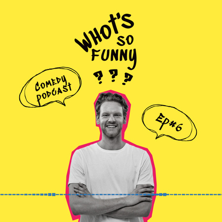 Comedy Podcast Topic Announcement with Smiling Guy Animated Post Design Template