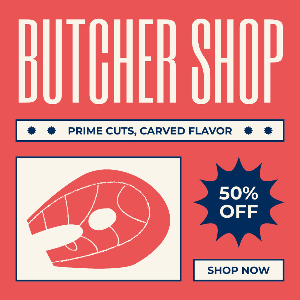 Prime Cuts of Meat in Butcher Shop Instagramデザインテンプレート