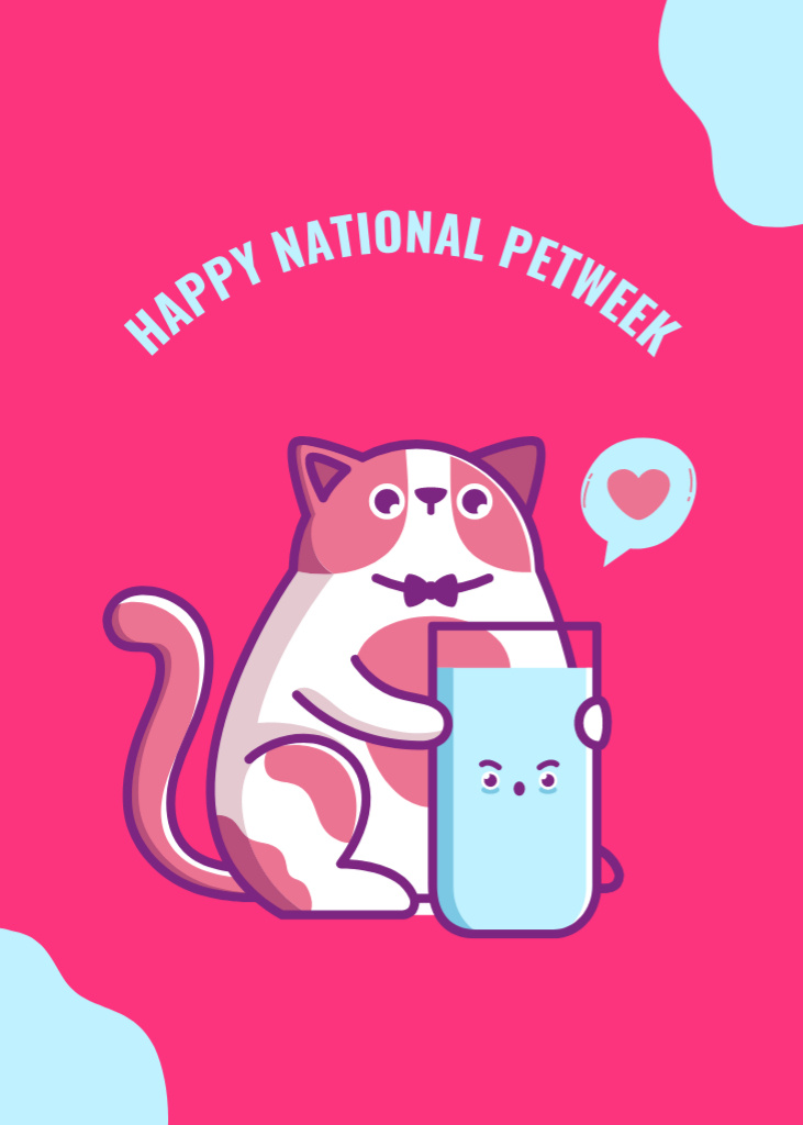 Ontwerpsjabloon van Postcard 5x7in Vertical van National Pet Week with Cartoon Cat with Milk