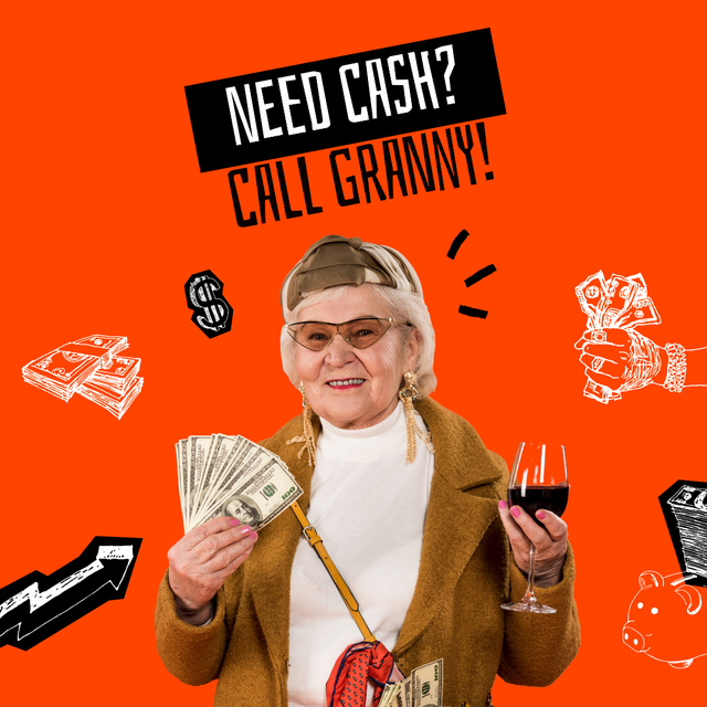 Funny Granny holding Dollars and Wine Instagram Design Template