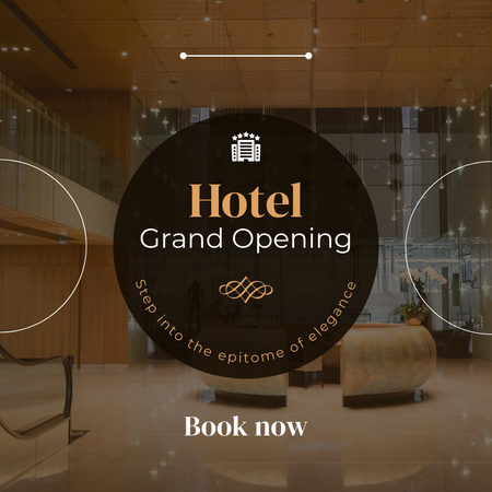 Modèle de visuel Grande ouverture d'un hôtel de pointe avec réservations pour les clients - Instagram AD