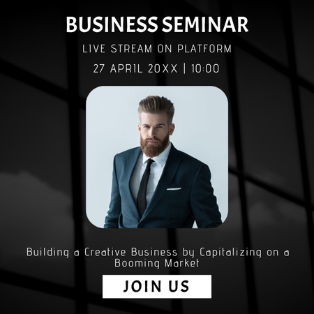 Proposal of Live Business Seminar with Young Businessman Instagram Design Template