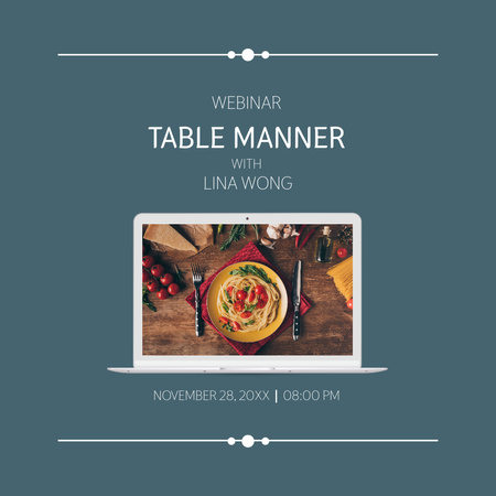 Platilla de diseño Webinar on Table Manners Instagram