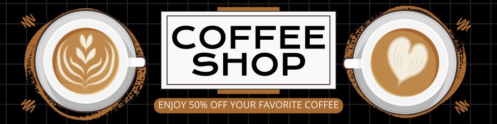 Modèle de visuel Favorite Coffee In Cups At Half Price - Twitter