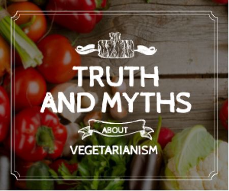 Template di design Truth and myths about Vegetarianism Medium Rectangle