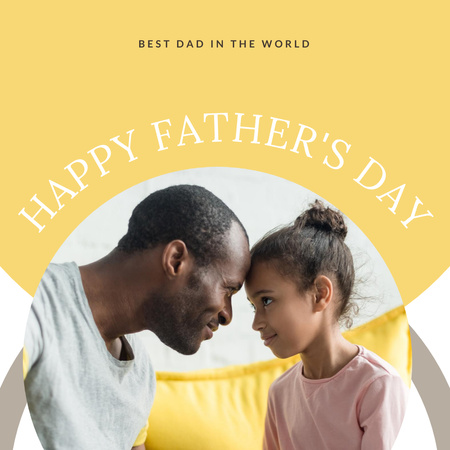 Афроамериканская девочка и папа на поздравлении с Днем отца Instagram – шаблон для дизайна