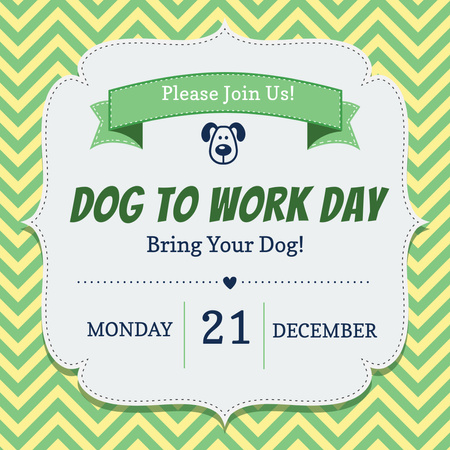 Ontwerpsjabloon van Instagram van Aankondiging van hond tot werkdag