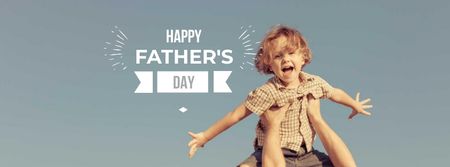 Father's Day Greeting with Dad holding Kid Facebook cover Design Template