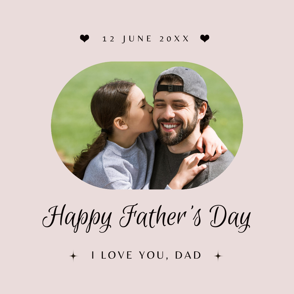 Greetings on Father's Day with Daughter kissing Dad Instagram Design Template