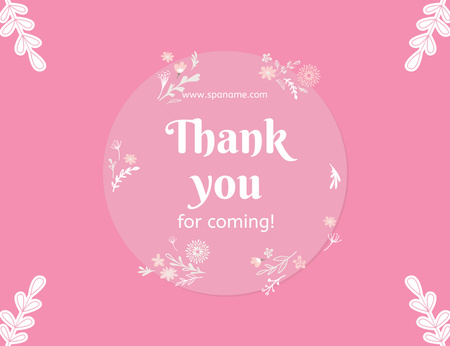 Thank You For Coming Text on Pink Thank You Card 5.5x4in Horizontal Design Template