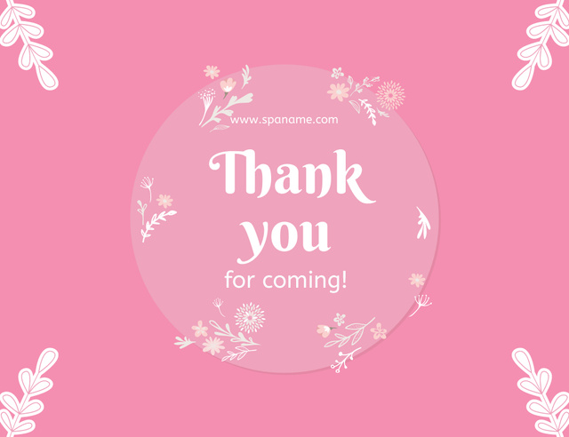 Thank You For Coming Text on Pink Thank You Card 5.5x4in Horizontal – шаблон для дизайна