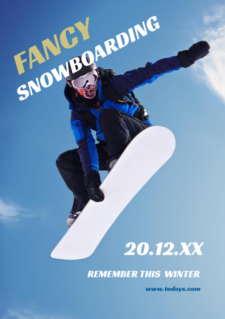 Platilla de diseño Snowboard Event Announcement with Man riding in Snowy Mountains Flyer A4