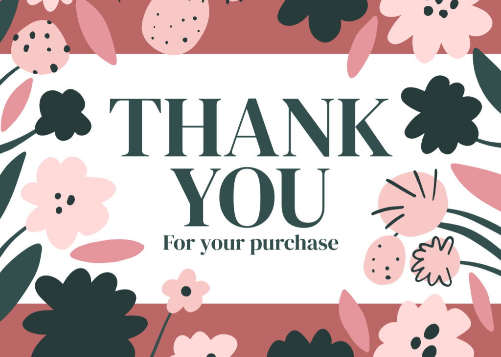 Designvorlage Thank You For Your Purchase Message with Abstract Flowers für Postcard 5x7in