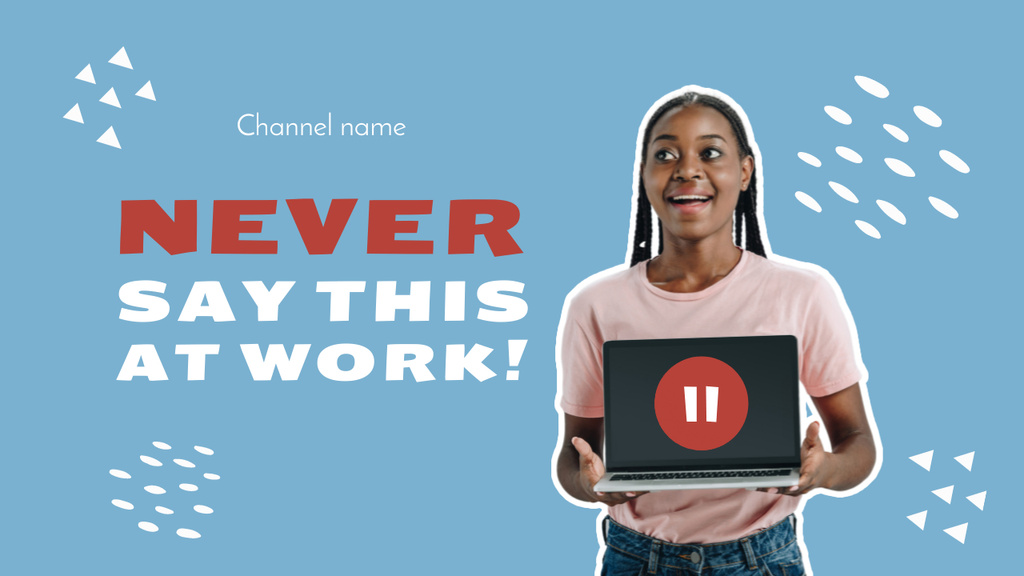 Things You Should Never Say at Work Youtube Thumbnail Design Template