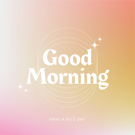Good Morning Phrase on Peach Pastel Gradient Instagram Design Template
