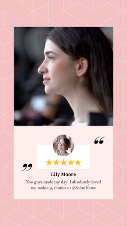Client Review About Makeup In Beauty Salon Instagram Video Story Design Template
