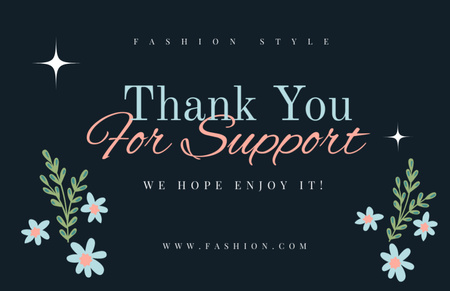 Thank You For Support Quote with Flowers Thank You Card 5.5x8.5in Design Template