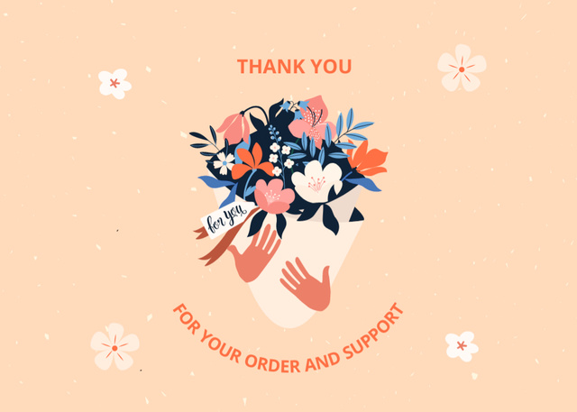 Thank You For Your Order and Support Phrase with Bouquet of Flowers in Hands Postcard 5x7in Tasarım Şablonu