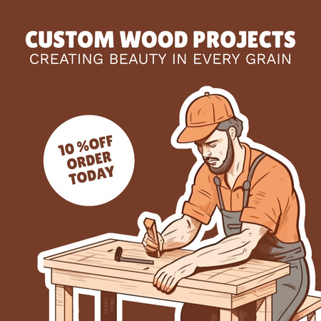 Modèle de visuel Annonce de services et offre de projets en bois sur mesure - Instagram