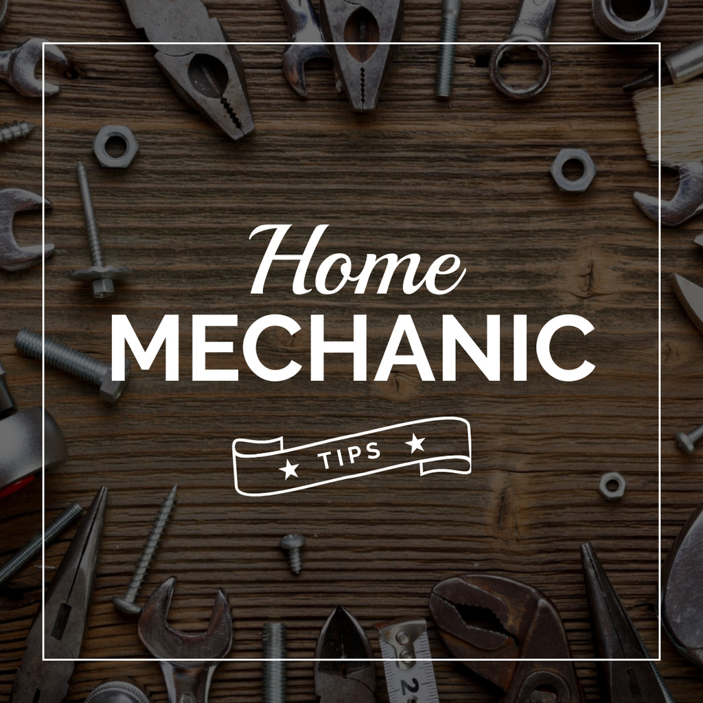 Home mechanic tips with Tools on Table Instagram tervezősablon