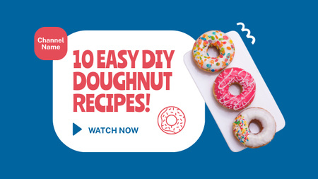 Designvorlage Folge mit Rezepten für leckere und weiche Donuts für Youtube Thumbnail
