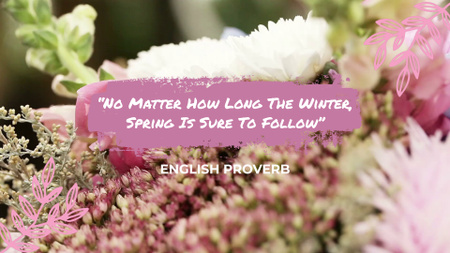 Blossoming Flowers And Proverb About Spring Full HD video Design Template