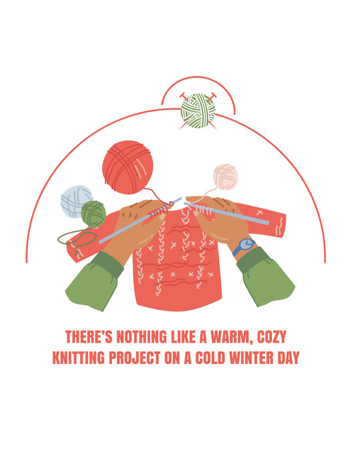 Szablon projektu Inspirational Quote About Knitting Project T-Shirt