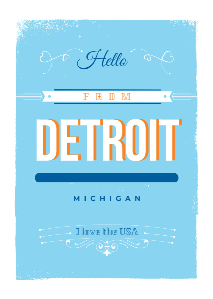 Ontwerpsjabloon van Postcard 5x7in Vertical van Saying Hi from Detroit with Blue Ornament