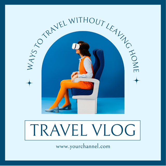 Template di design World Travel Vlog Ad with Woman in VR Glasses in Blue Instagram