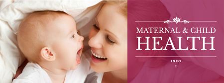 Designvorlage Maternal and child health with Mom smiling to Baby für Facebook cover