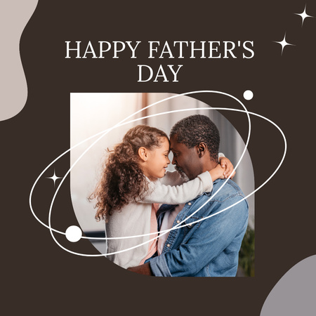 Father's Day Greeting with Cute Father with Little Daughter Instagram Design Template