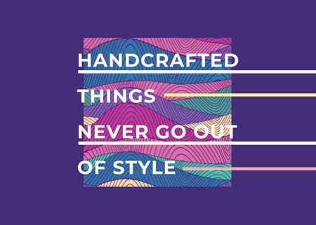 Handcraft Quote with Colourful Lines and Waves Postcard 5x7in Design Template