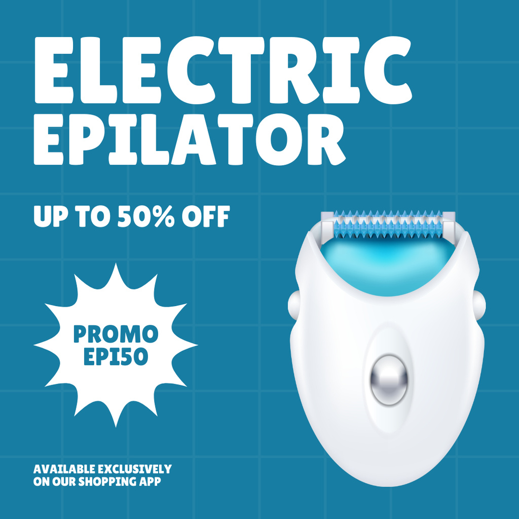 Ontwerpsjabloon van Instagram van Discount Offer on Electric Epilator