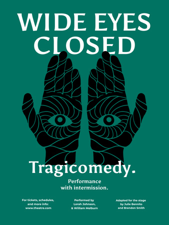 Színházi műsor bejelentése szemekkel a kezében Poster US tervezősablon