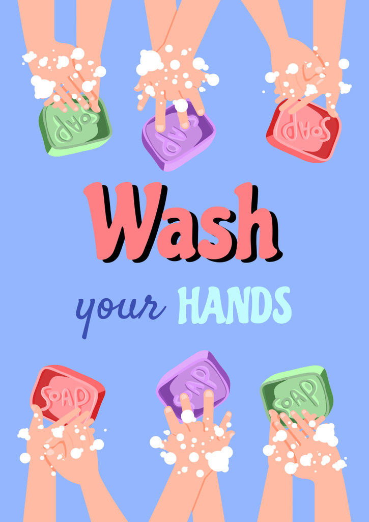 Recommendations to Wash Your Hands with Soap During Virus Pandemic Poster A3 Design Template