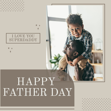 Greeting For Super Daddy Instagram Design Template