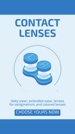 Platilla de diseño Offering Wide Selection of Contact Lenses with Container Instagram Video Story