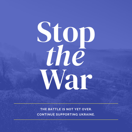 Stand with Ukraine and Stop War Instagram Design Template