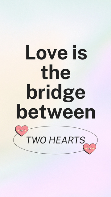 Designvorlage Uplifting Quote About Love And Connection für Instagram Video Story