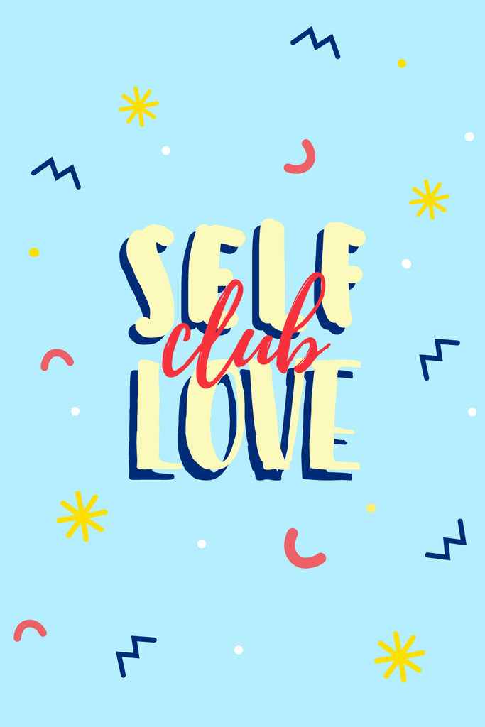 Self Love quote Pinterest Πρότυπο σχεδίασης