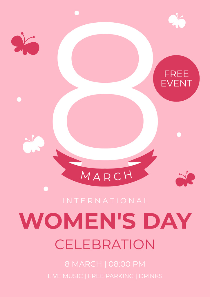 Designvorlage Free Event on International Women's Day für Poster