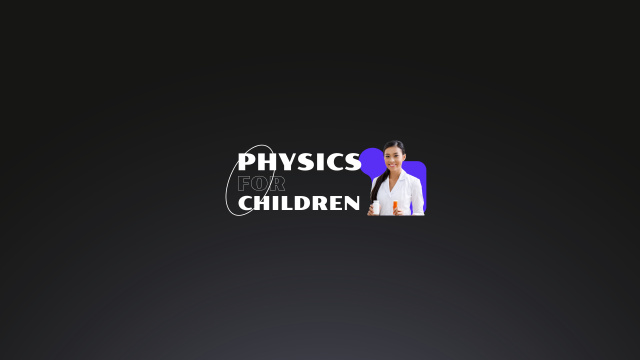 Physics For Children Blog Promotion  Youtube Design Template
