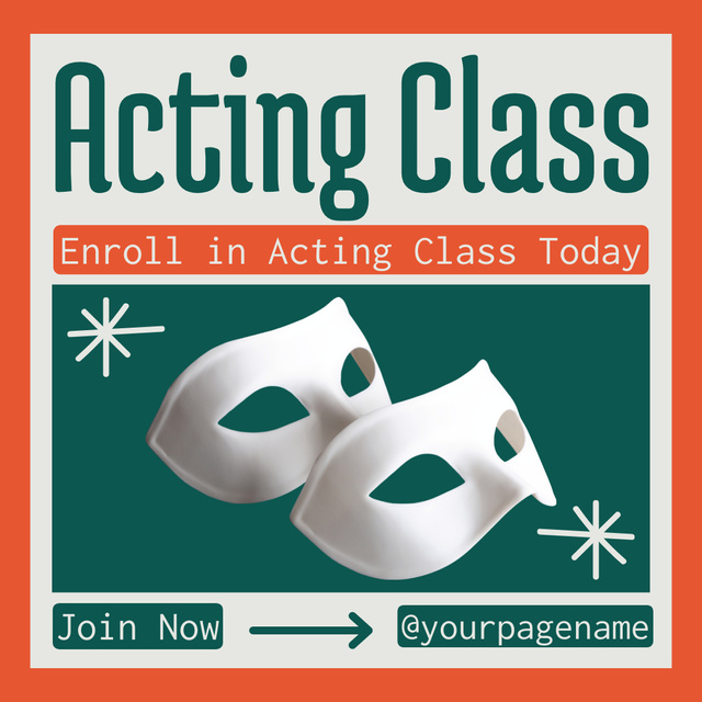 Acting Classes Announcement Today Instagram ADデザインテンプレート
