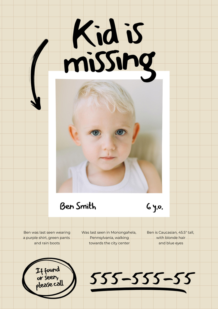 Call for Assistance in the Search for Missing Little Boy With Telephone Number Poster B2 Design Template