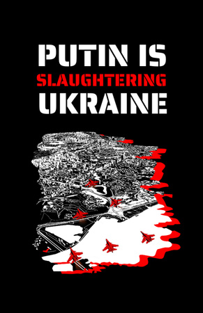 Putin slaughtering Ukraine Flyer 5.5x8.5in Design Template